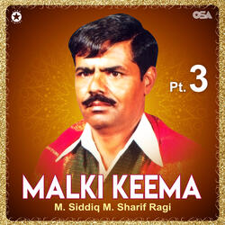 Malki Keema, Pt.2