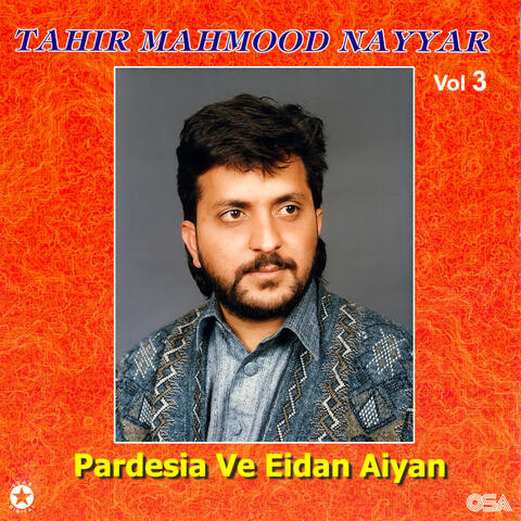Pardesia Ve Eidan Aiyan, Vol. 3