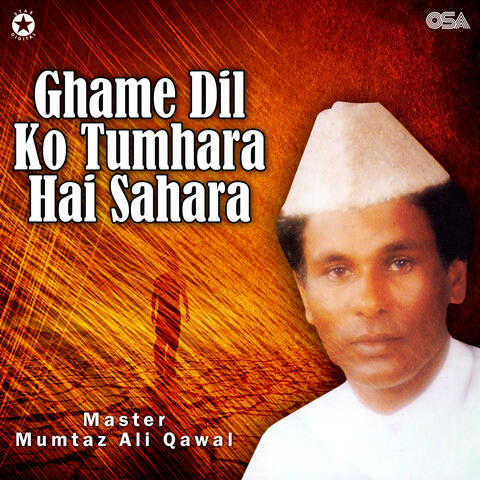 Ghame Dil Ko Tumhara Hai Sahara