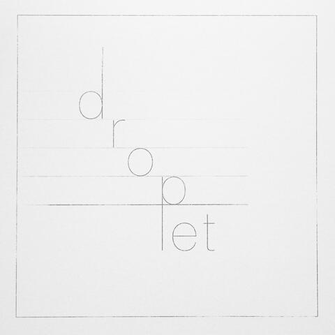 Droplet