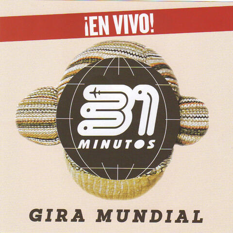 31 Minutos Gira Mundial