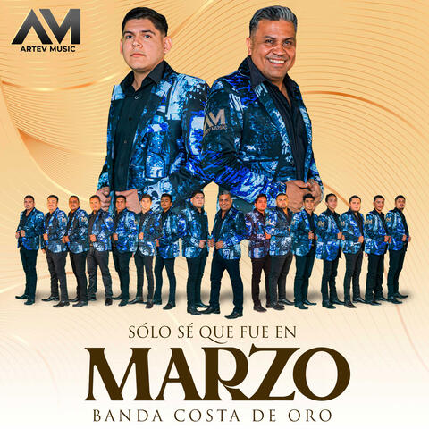 Sólo Sé Que Fue En Marzo