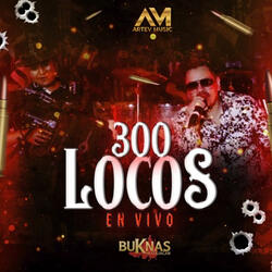 300 Locos