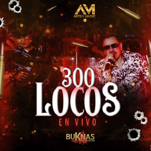 300 Locos