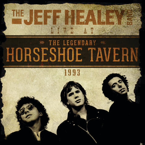 Live At The Legendary Horseshoe Tavern 1993