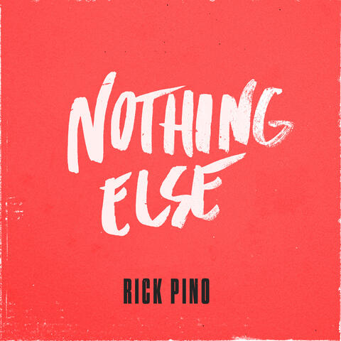 Nothing Else