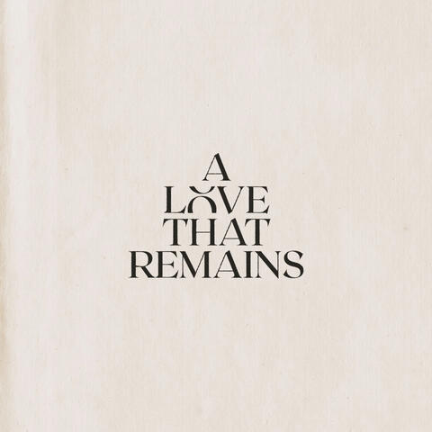 A Love That Remains