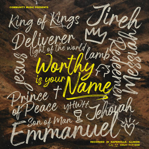 Worthy Is Your Name (Exalted)