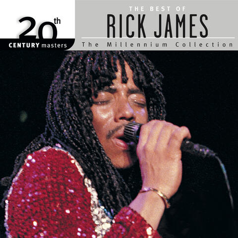 20th Century Masters: The Millennium Collection: Best Of Rick James
