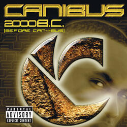 2000 B.C. (Before Canibus)