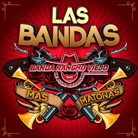 Las Bandas Más Matonas