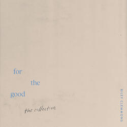 For The Good