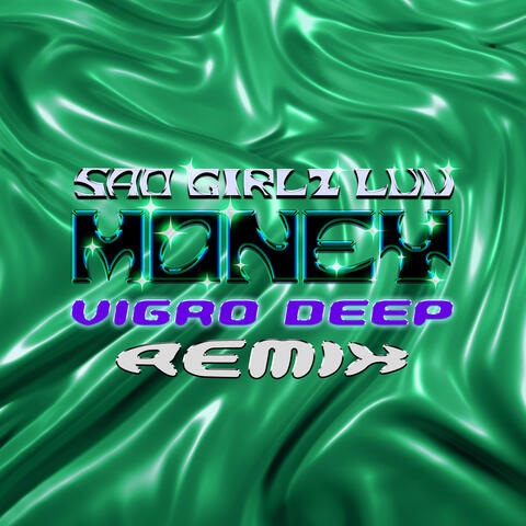 SAD GIRLZ LUV MONEY