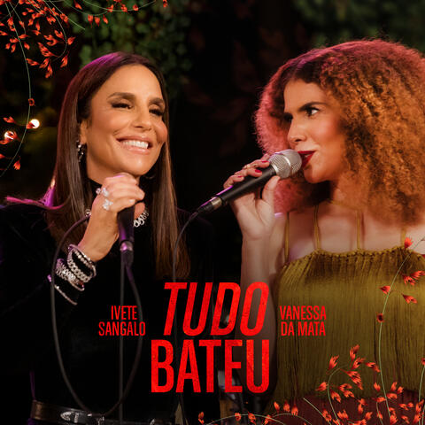 Ivete Sangalo & Vanessa Da Mata