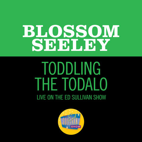 Toddling The Todalo