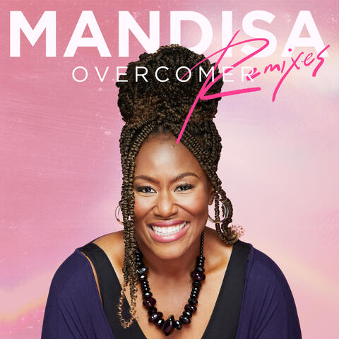 Overcomer: The Remixes