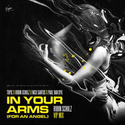 In Your Arms (For An Angel)