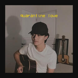 Quarantine Love