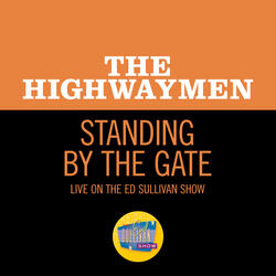 Standing By The Gate
