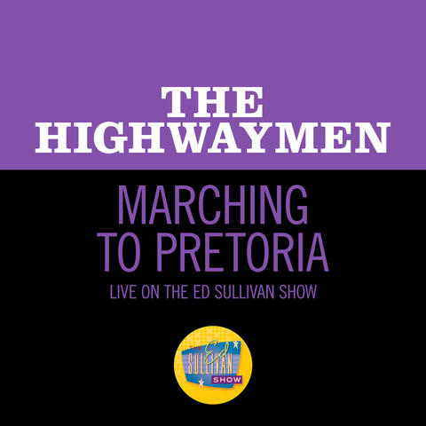 Marching To Pretoria