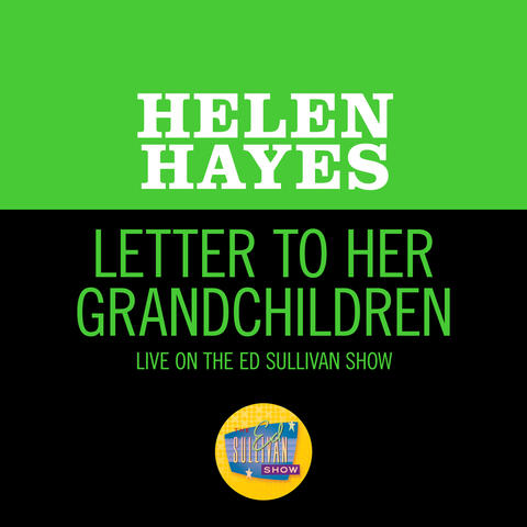 Letter To Her Grandchildren