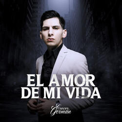 El Amor De Mi Vida