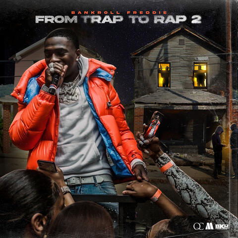 From Trap To Rap 2