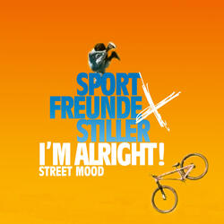 I'M ALRIGHT!