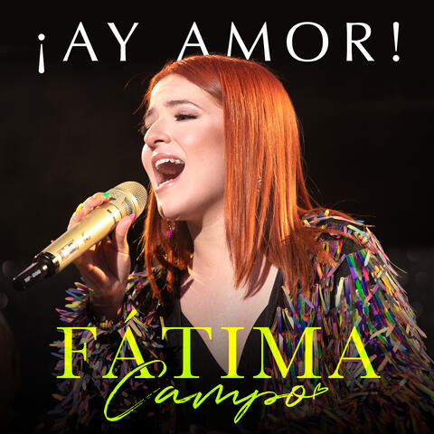 ¡Ay Amor!