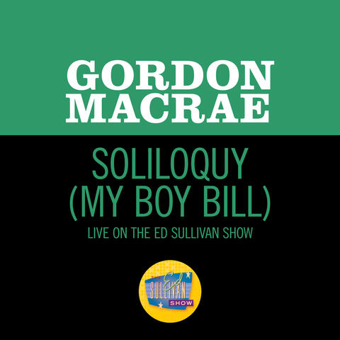 Soliloquy (My Boy Bill)