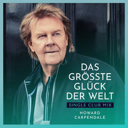 Das größte Glück der Welt