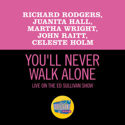 You'll Never Walk Alone