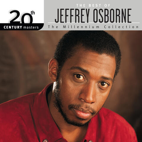 20th Century Masters: The Best Of Jeffrey Osborne