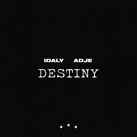 Destiny
