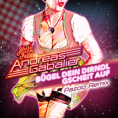 Bügel dein Dirndl gscheit auf
