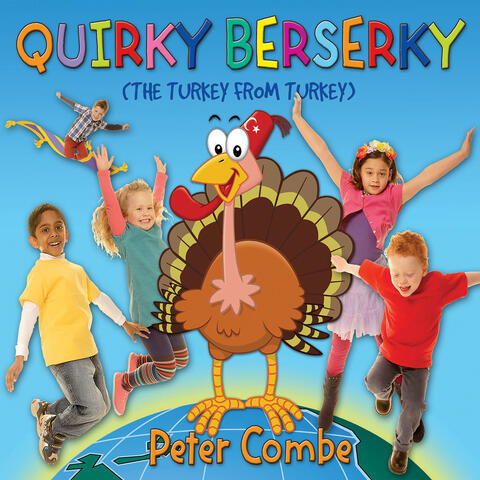 Quirky Berserky The Turkey From Turkey