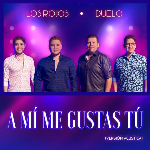 A Mí Me Gustas Tú