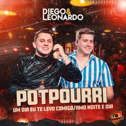 Um Dia Eu Te Levo Comigo / Amo Noite E Dia