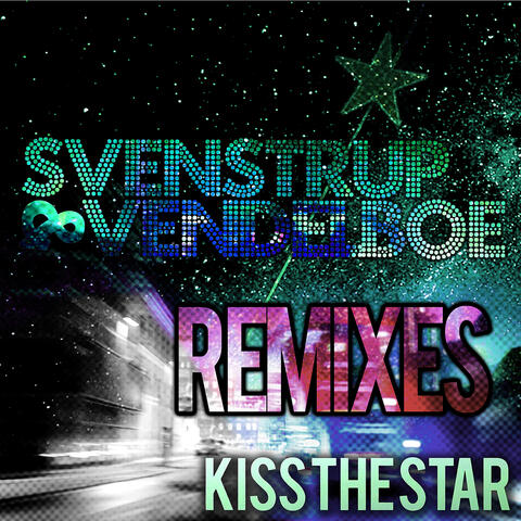 Kiss the Star