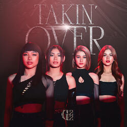 Takin’ Over