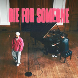 die for someone
