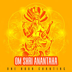 Om Shri Anantaha