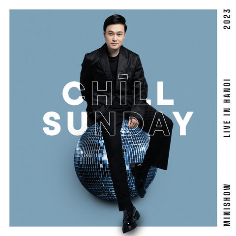 Chìll Sunday