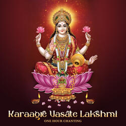 Karaagre Vasate Lakshmi