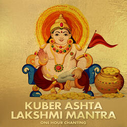 Kuber Ashta Lakshmi Mantra