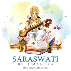 Saraswati Beej Mantra