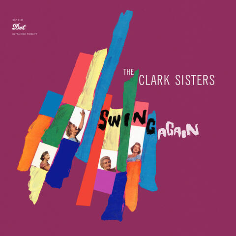 The Clark Sisters Swing Again