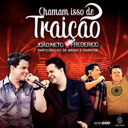 Chamam Isso De Traição