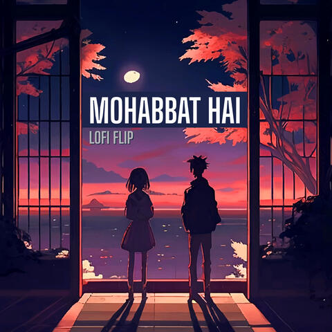 Mohabbat Hai