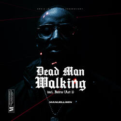 Dead Man Walking